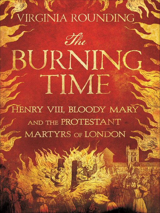 Title details for The Burning Time by Virginia Rounding - Available